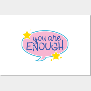 You are Enough Posters and Art